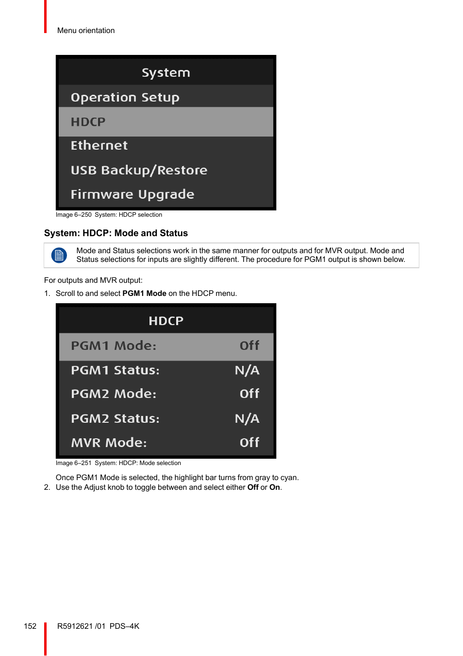 System: hdcp: mode and status | Barco PDS-4K HDMI Presentation Switcher User Manual | Page 152 / 224