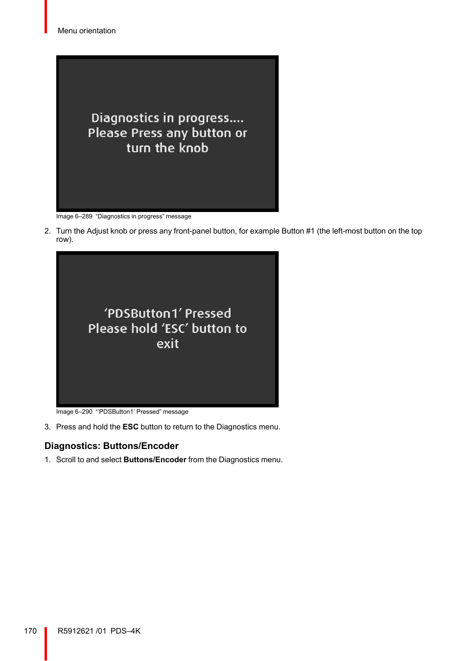 Diagnostics: buttons/encoder | Barco PDS-4K HDMI Presentation Switcher User Manual | Page 170 / 224