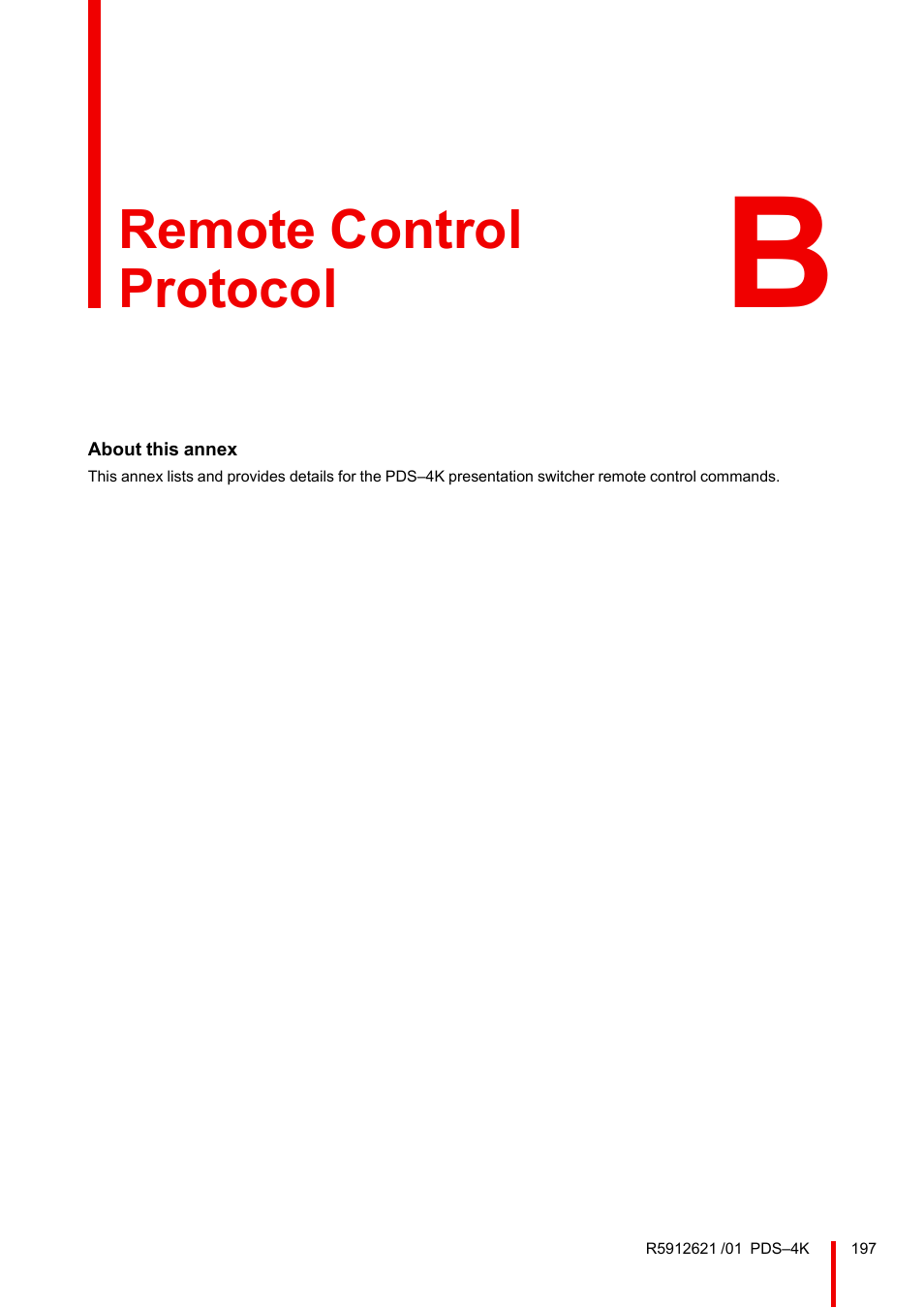 B remote control protocol, Remote control protocol | Barco PDS-4K HDMI Presentation Switcher User Manual | Page 197 / 224