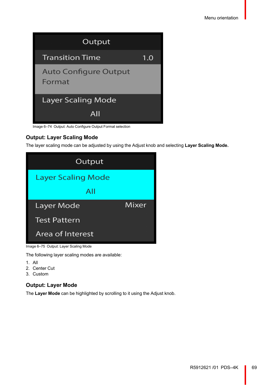 Output: layer scaling mode, Output: layer mode | Barco PDS-4K HDMI Presentation Switcher User Manual | Page 69 / 224