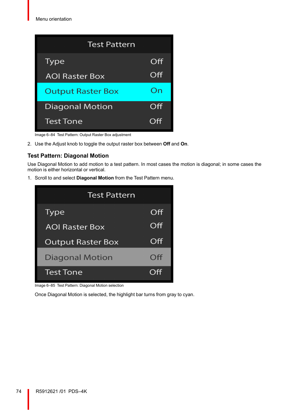 Test pattern: diagonal motion | Barco PDS-4K HDMI Presentation Switcher User Manual | Page 74 / 224