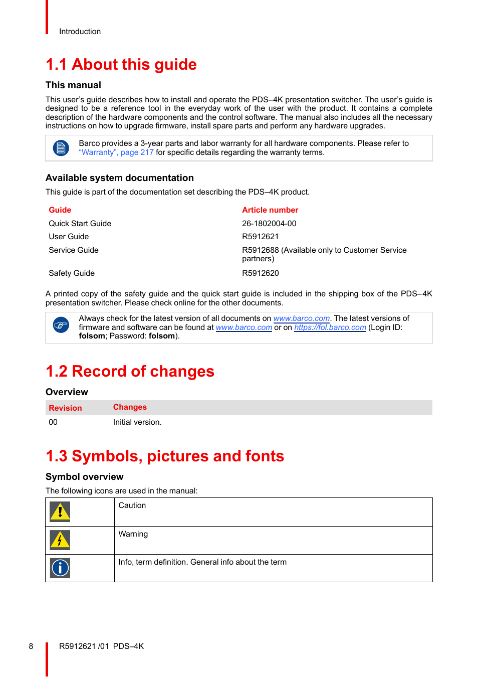 1 about this guide, 2 record of changes, 3 symbols, pictures and fonts | About this guide, Record of changes, Symbols, pictures and fonts | Barco PDS-4K HDMI Presentation Switcher User Manual | Page 8 / 224