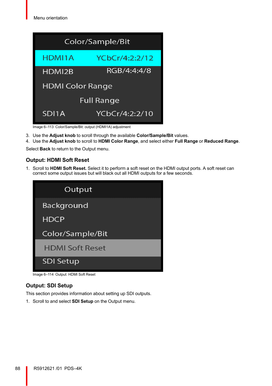 Output: hdmi soft reset, Output: sdi setup | Barco PDS-4K HDMI Presentation Switcher User Manual | Page 88 / 224