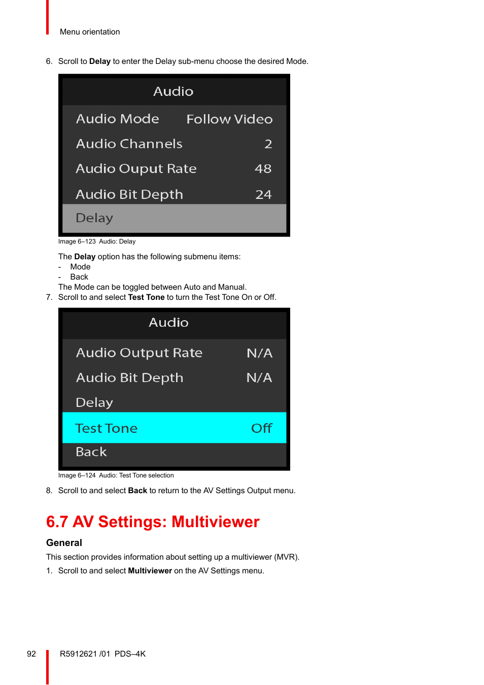 7 av settings: multiviewer, Av settings: multiviewer, General | Barco PDS-4K HDMI Presentation Switcher User Manual | Page 92 / 224