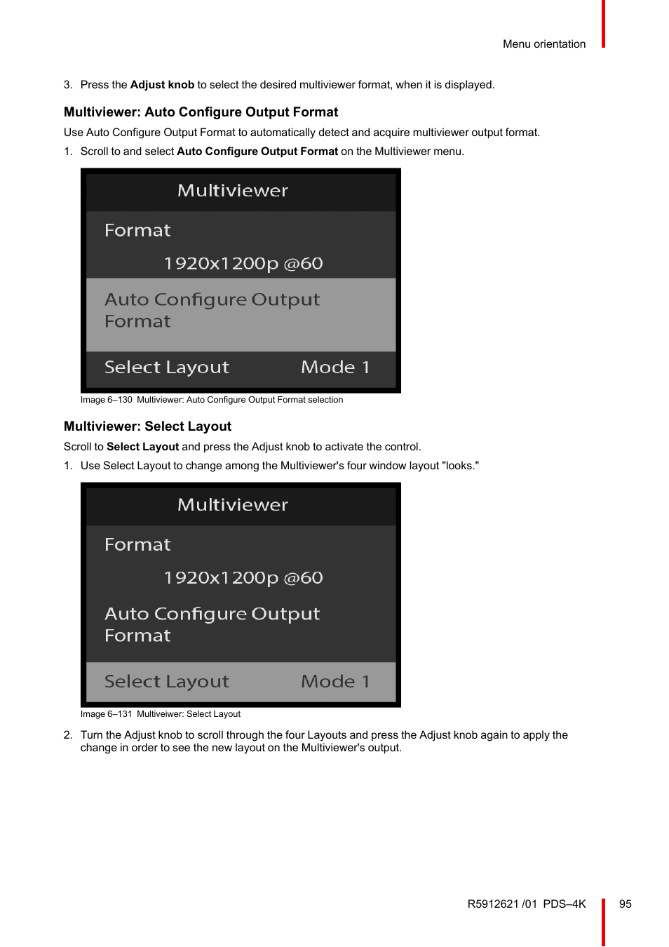 Multiviewer: auto configure output format, Multiviewer: select layout | Barco PDS-4K HDMI Presentation Switcher User Manual | Page 95 / 224