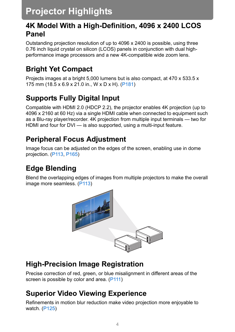 Projector highlights, Bright yet compact, Supports fully digital input | Peripheral focus adjustment, Edge blending, High-precision image registration, Superior video viewing experience | Canon REALiS 4K501ST Pro AV 5000-Lumen LCoS Projector User Manual | Page 4 / 196
