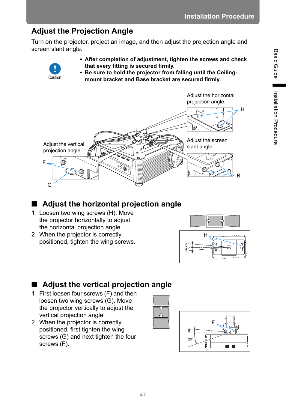 Adjust the projection angle, Adjust the horizontal projection angle, Adjust the vertical projection angle | Angle, Installation procedure | Canon REALiS 4K501ST Pro AV 5000-Lumen LCoS Projector User Manual | Page 47 / 196