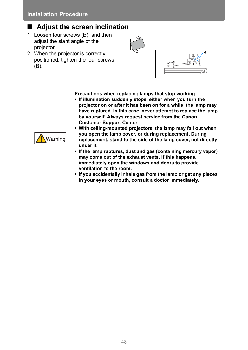 Adjust the screen inclination, Installation procedure | Canon REALiS 4K501ST Pro AV 5000-Lumen LCoS Projector User Manual | Page 48 / 196