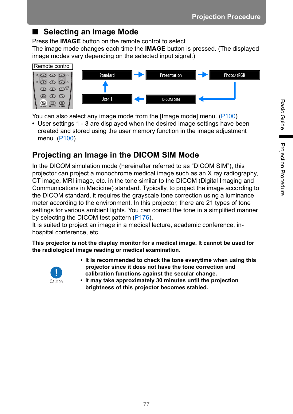 Selecting an image mode, Projecting an image in the dicom sim mode | Canon REALiS 4K501ST Pro AV 5000-Lumen LCoS Projector User Manual | Page 77 / 196