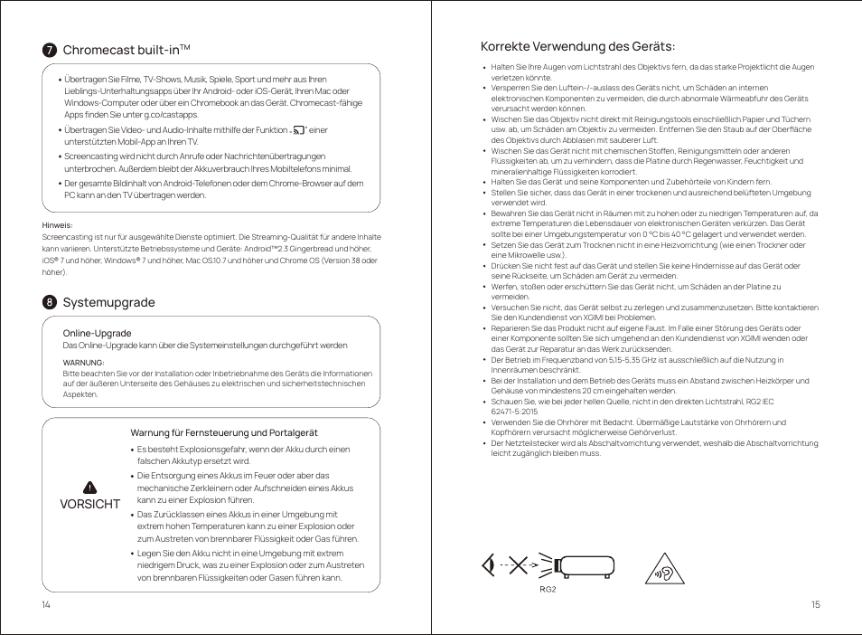 Chromecast built-in, Vorsicht, Systemupgrade | Korrekte verwendung des geräts | Xgimi MoGo 2 Pro 400-Lumen Full HD Portable DLP Wireless Projector User Manual | Page 12 / 54