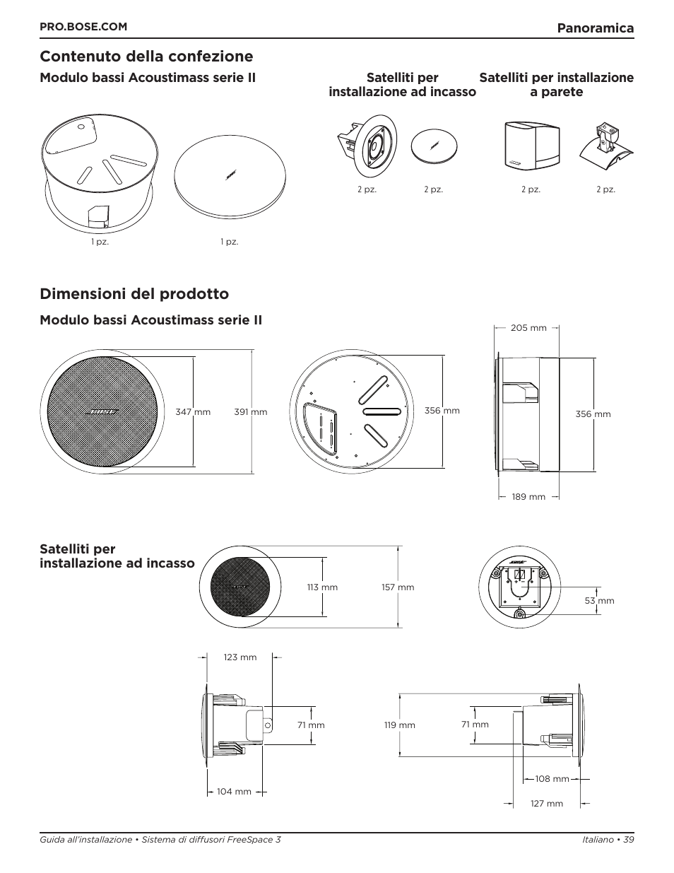 Contenuto della confezione, Dimensioni del prodotto, Panoramica | Modulo bassi acoustimass serie ii, Satelliti per installazione ad incasso | Bose Professional FreeSpace 3 Series II Acoustimass Subwoofer Module (Black) User Manual | Page 39 / 112