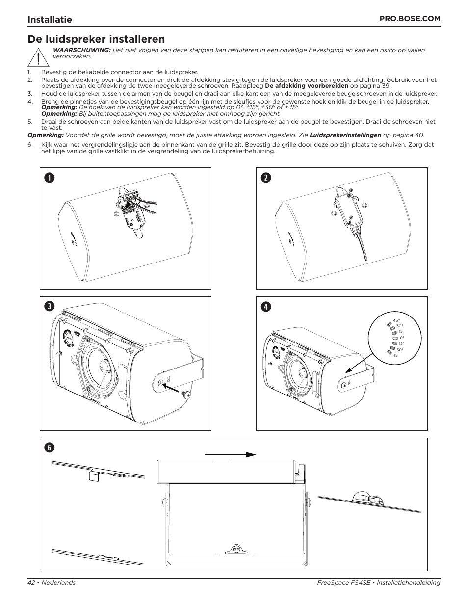 We q, De luidspreker installeren, Installatie | Bose Professional FreeSpace FS4SE Surface-Mount Indoor/Outdoor Passive Loudspeaker (Pair, Black) User Manual | Page 42 / 88