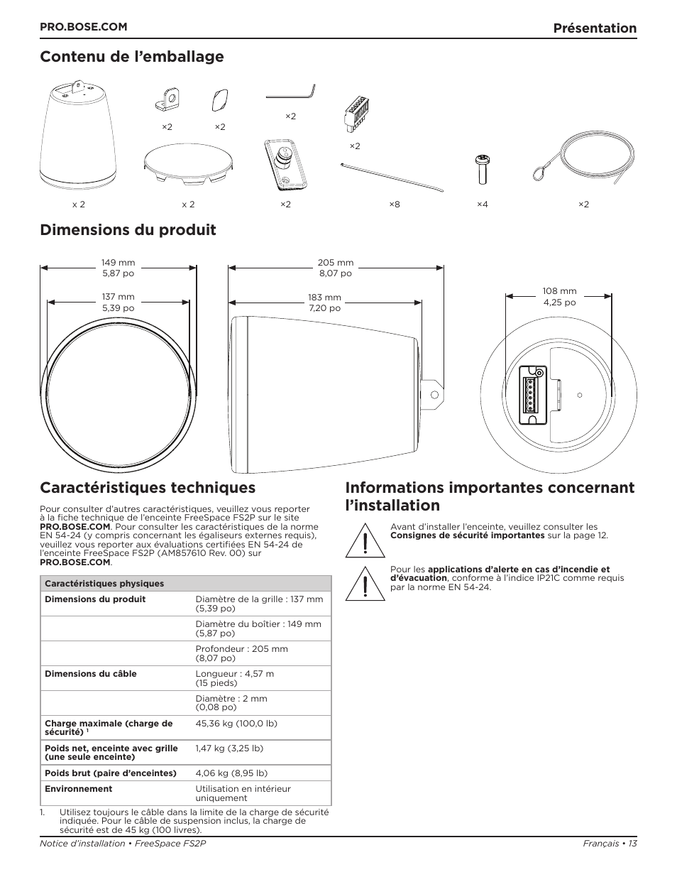 Contenu de l’emballage dimensions du produit, Caractéristiques techniques, Informations importantes concernant l’installation | Présentation | Bose Professional FreeSpace FS2P 2.25" 20W Passive Pendant-Mount Loudspeaker (Pair, Black) User Manual | Page 13 / 64
