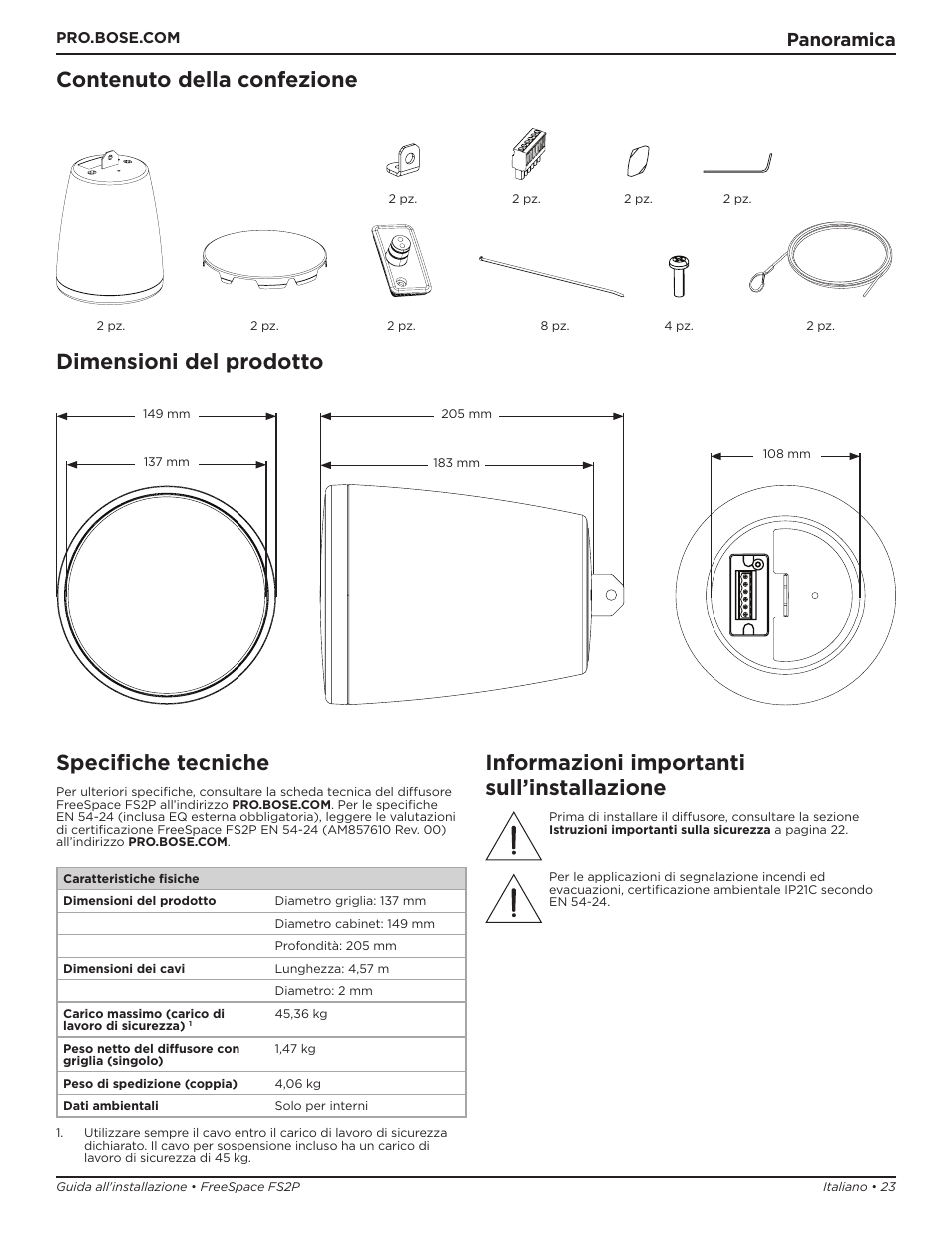 Contenuto della confezione dimensioni del prodotto, Specifiche tecniche, Informazioni importanti sull’installazione | Panoramica | Bose Professional FreeSpace FS2P 2.25" 20W Passive Pendant-Mount Loudspeaker (Pair, Black) User Manual | Page 23 / 64