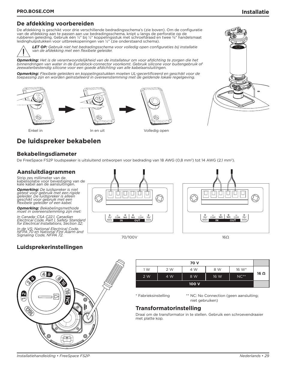 De luidspreker bekabelen, Installatie, Bekabelingsdiameter | Aansluitdiagrammen, De afdekking voorbereiden, Luidsprekerinstellingen, Transformatorinstelling | Bose Professional FreeSpace FS2P 2.25" 20W Passive Pendant-Mount Loudspeaker (Pair, Black) User Manual | Page 29 / 64