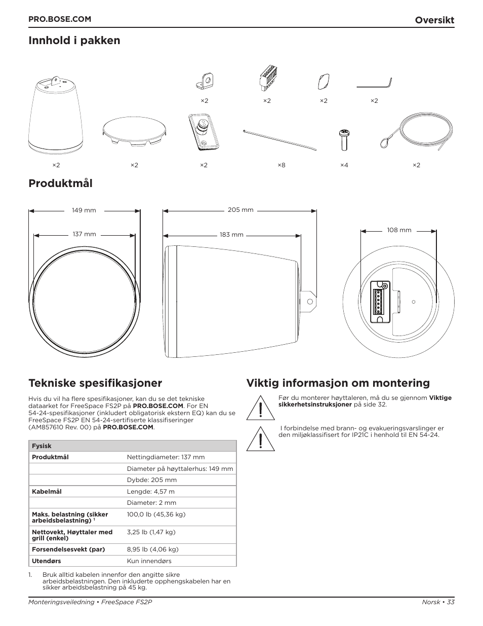 Innhold i pakken produktmål, Tekniske spesifikasjoner, Viktig informasjon om montering | Oversikt | Bose Professional FreeSpace FS2P 2.25" 20W Passive Pendant-Mount Loudspeaker (Pair, Black) User Manual | Page 33 / 64