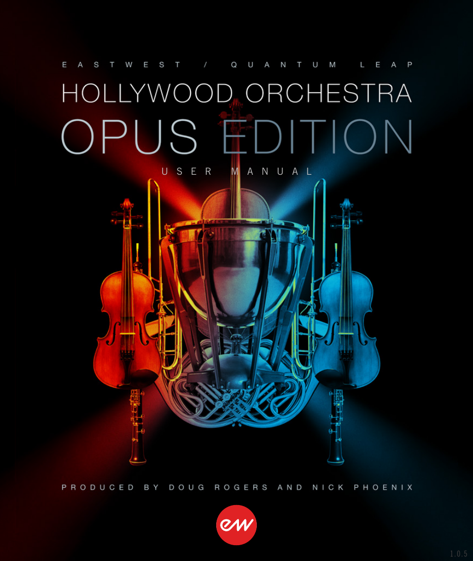 EastWest Hollywood Orchestra Opus Edition Virtual Instrument Plug-In (Download) User Manual | 228 pages
