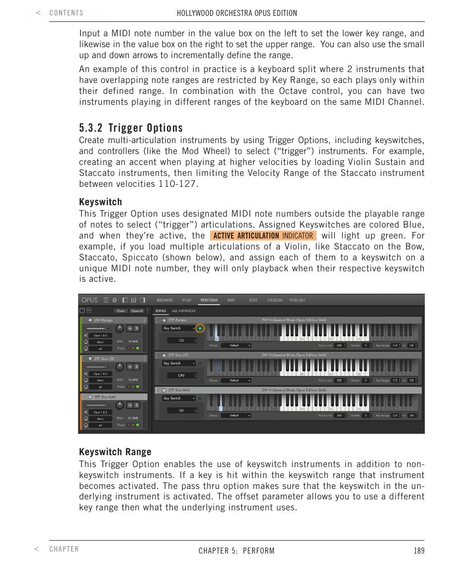 2 trigger options, Trigger options | EastWest Hollywood Orchestra Opus Edition Virtual Instrument Plug-In (Download) User Manual | Page 189 / 228