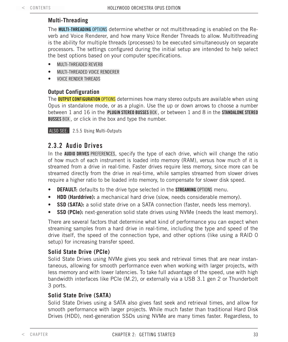 2 audio drives, Audio drives | EastWest Hollywood Orchestra Opus Edition Virtual Instrument Plug-In (Download) User Manual | Page 33 / 228
