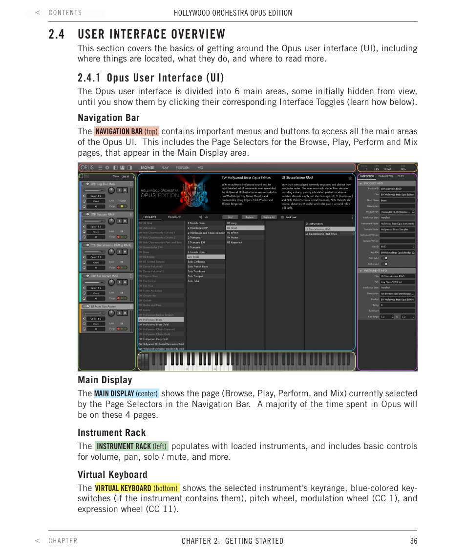 4 user interface overview, 1 opus user interface, User interface overview | Opus user interface (ui), 1 opus user interface (ui) | EastWest Hollywood Orchestra Opus Edition Virtual Instrument Plug-In (Download) User Manual | Page 36 / 228