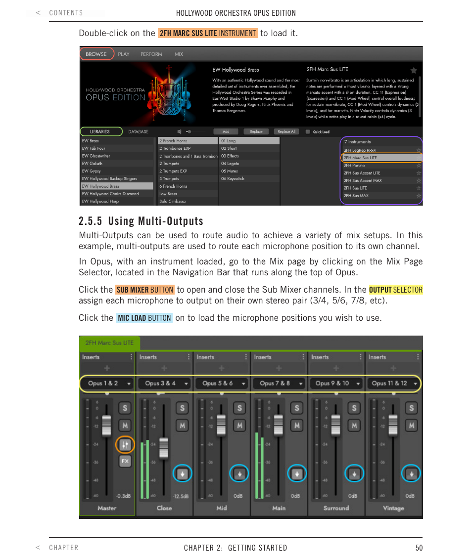 5 using multi-outputs, Using multi-outputs | EastWest Hollywood Orchestra Opus Edition Virtual Instrument Plug-In (Download) User Manual | Page 50 / 228