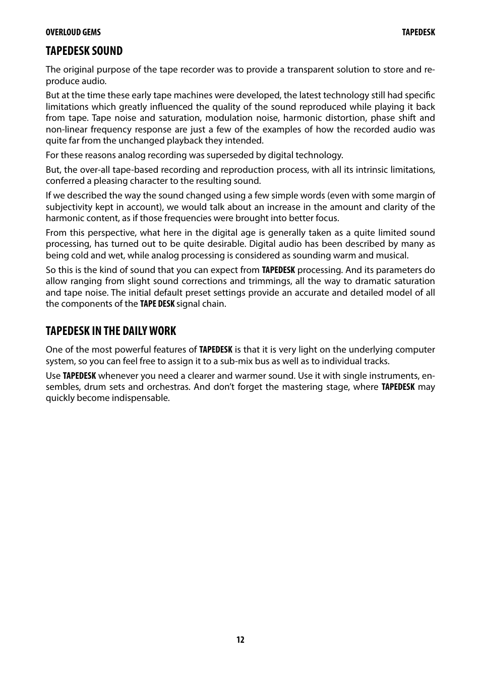 Tapedesk sound, Tapedesk in the daily work | Overloud Gem Comp76 FET Compressor and Limiter Plug-In User Manual | Page 14 / 55
