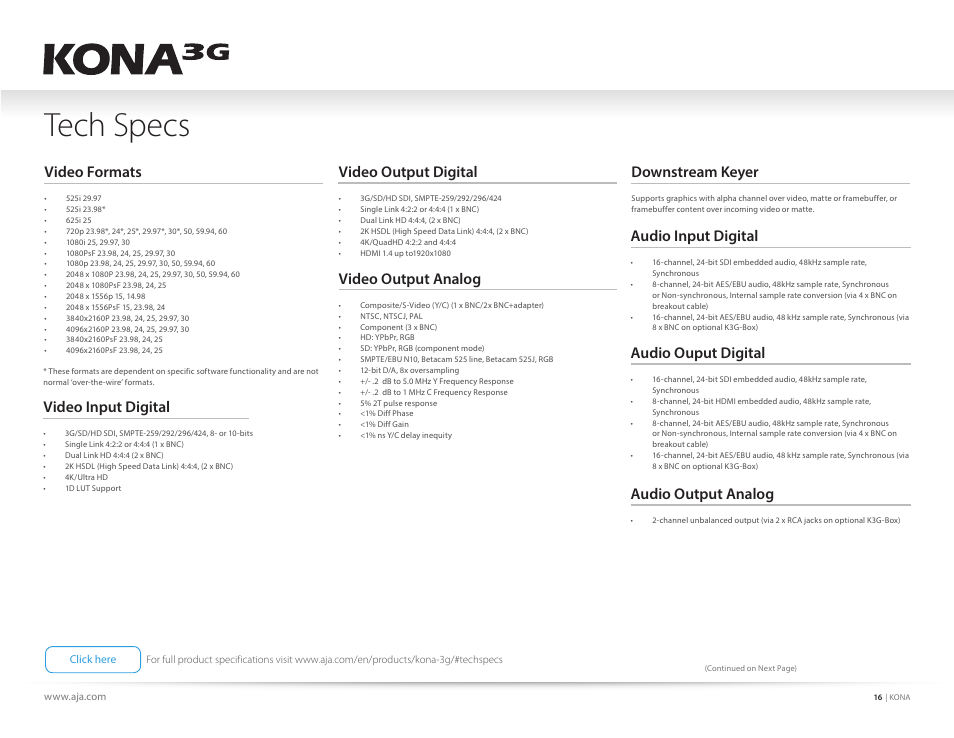 Tech specs, Video output digital, Video formats | Video output analog, Downstream keyer, Audio ouput digital, Audio output analog, Video input digital, Audio input digital | AJA KONA 4 PCI-E Video I/O Card (HDMI Output, Cable Included) User Manual | Page 16 / 29