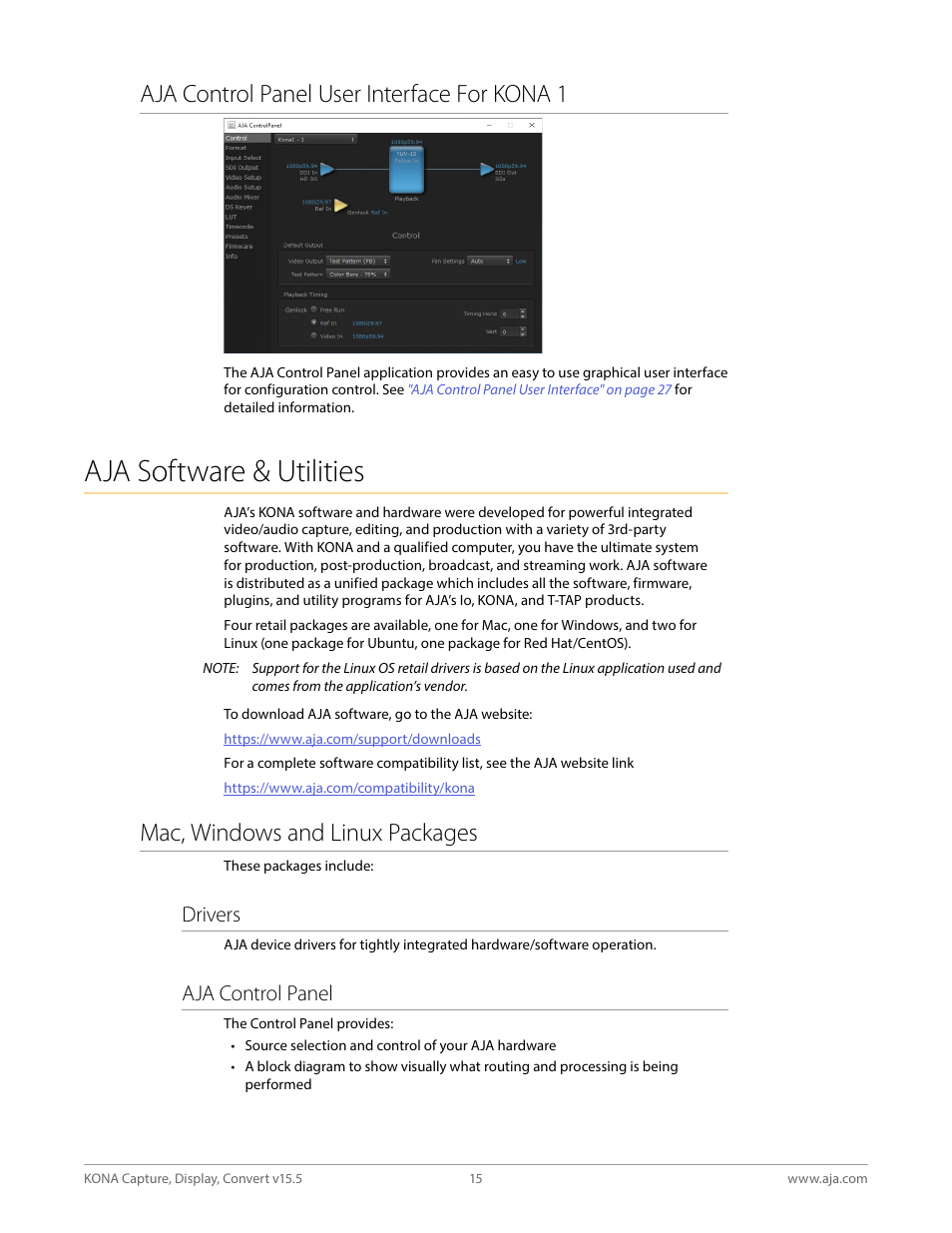 Aja control panel user interface for kona 1, Aja software & utilities, Mac, windows and linux packages | Drivers, Aja control panel | AJA KONA 4 PCI-E Video I/O Card (HDMI Output, Cable Included) User Manual | Page 15 / 94