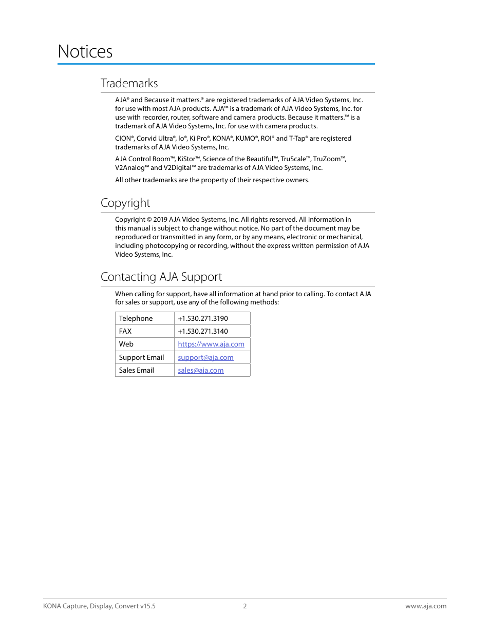Notices, Trademarks, Copyright | Contacting aja support | AJA KONA 4 PCI-E Video I/O Card (HDMI Output, Cable Included) User Manual | Page 2 / 94