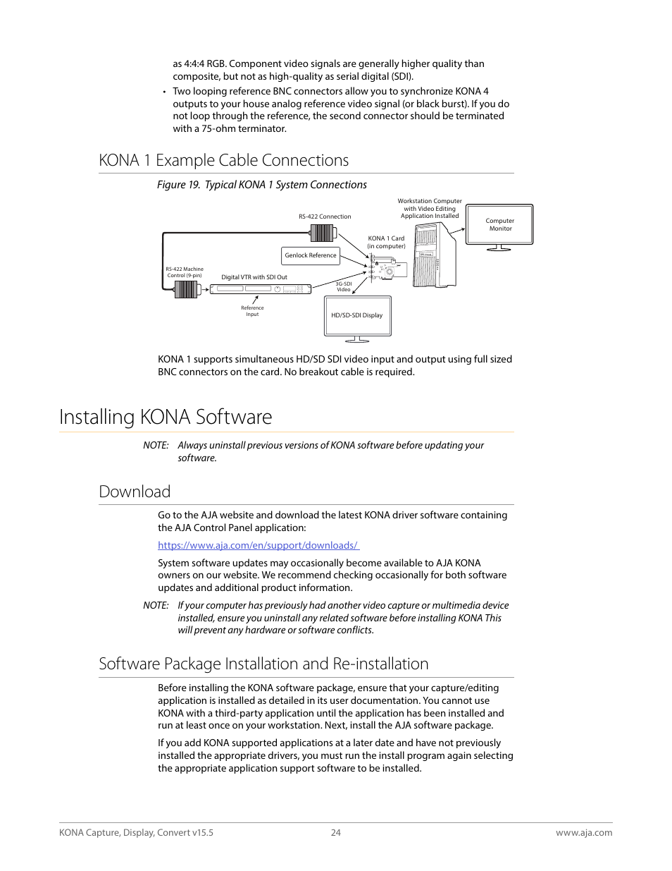 Kona 1 example cable connections, Installing kona software, Download | Software package installation and re-installation | AJA KONA 4 PCI-E Video I/O Card (HDMI Output, Cable Included) User Manual | Page 24 / 94