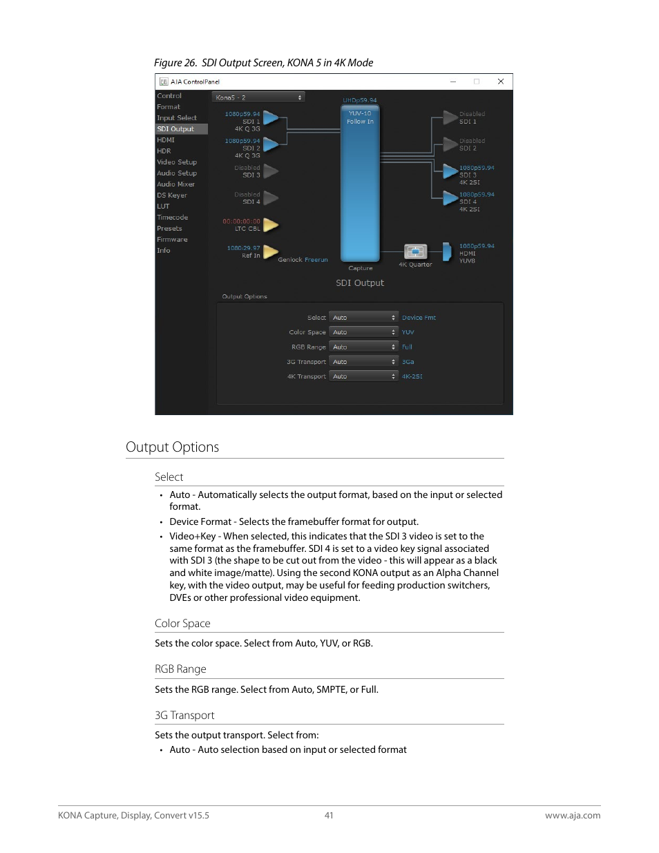 Output options | AJA KONA 4 PCI-E Video I/O Card (HDMI Output, Cable Included) User Manual | Page 41 / 94