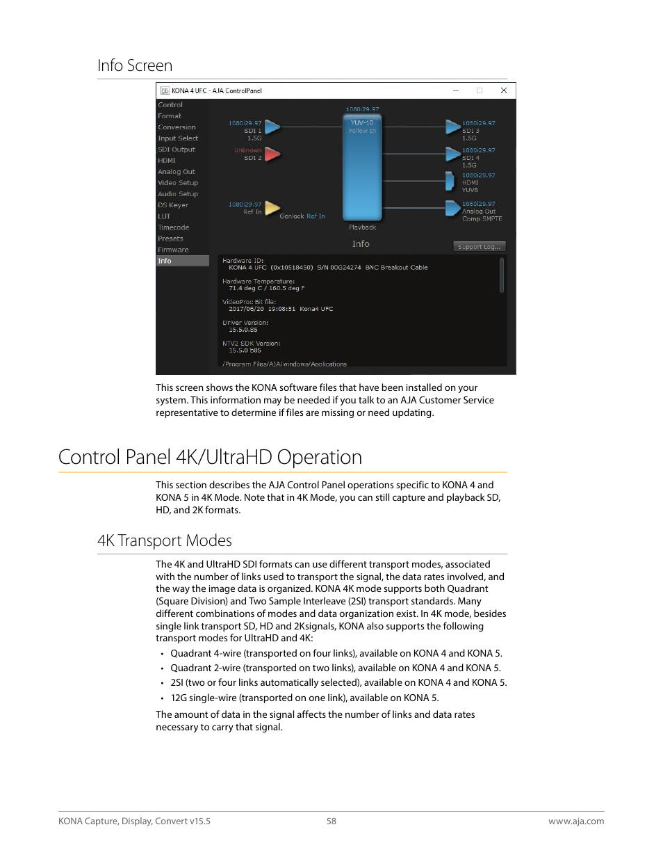 Info screen, Control panel 4k/ultrahd operation, 4k transport modes | AJA KONA 4 PCI-E Video I/O Card (HDMI Output, Cable Included) User Manual | Page 58 / 94