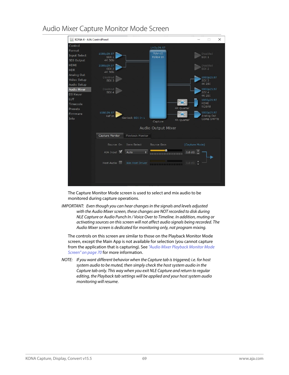 Audio mixer capture monitor mode screen | AJA KONA 4 PCI-E Video I/O Card (HDMI Output, Cable Included) User Manual | Page 69 / 94