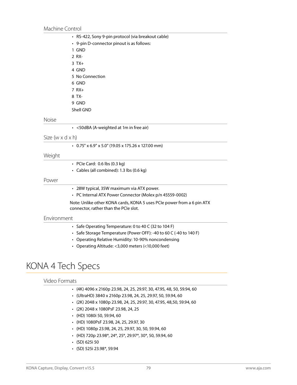Kona 4 tech specs | AJA KONA 4 PCI-E Video I/O Card (HDMI Output, Cable Included) User Manual | Page 79 / 94