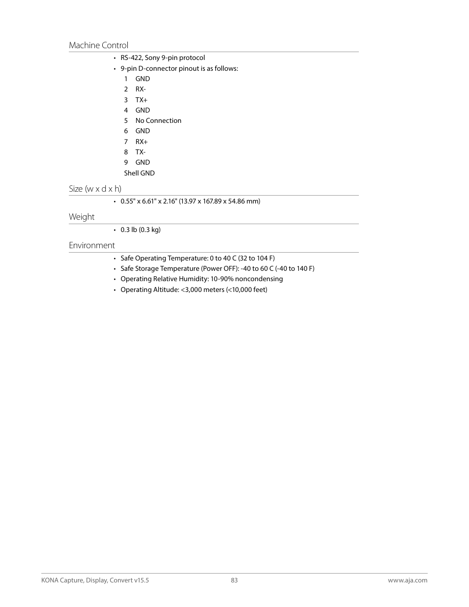 Machine control, Weight, Environment | AJA KONA 4 PCI-E Video I/O Card (HDMI Output, Cable Included) User Manual | Page 83 / 94