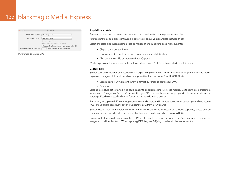 Blackmagic media express | Blackmagic Design DeckLink Studio 4K Capture & Playback Card User Manual | Page 135 / 295