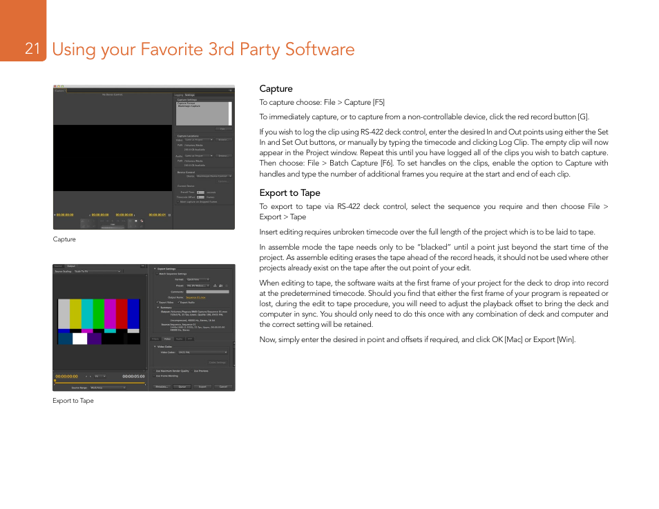 Using your favorite 3rd party software | Blackmagic Design DeckLink Studio 4K Capture & Playback Card User Manual | Page 21 / 295