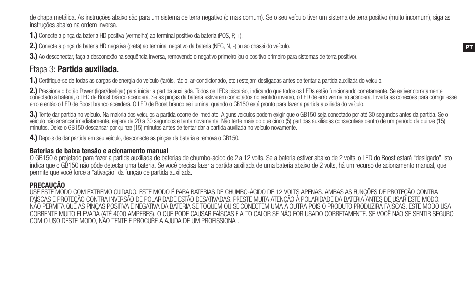 Etapa 3: partida auxiliada | NOCO Genius Boost 3000 Amp UltraSafe Jump Starter & Power Pack User Manual | Page 45 / 274