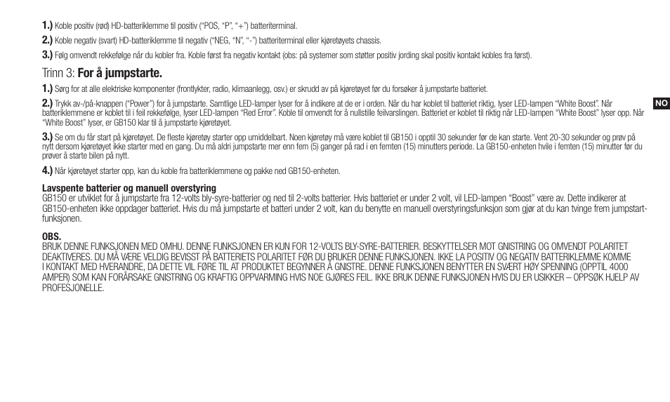 Trinn 3: for å jumpstarte | NOCO Genius Boost 3000 Amp UltraSafe Jump Starter & Power Pack User Manual | Page 69 / 274