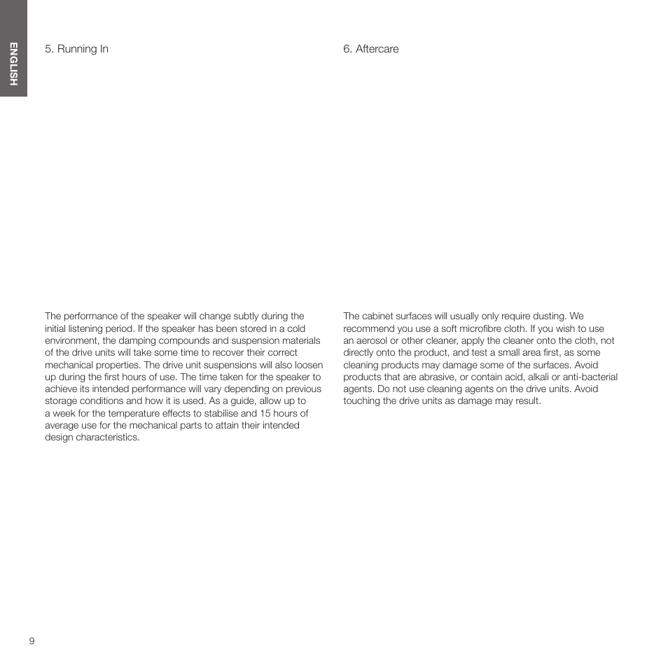 Running in, Aftercare | Bowers & Wilkins HTM6 S3 2-Way Center Channel Speaker (Oak) User Manual | Page 10 / 124
