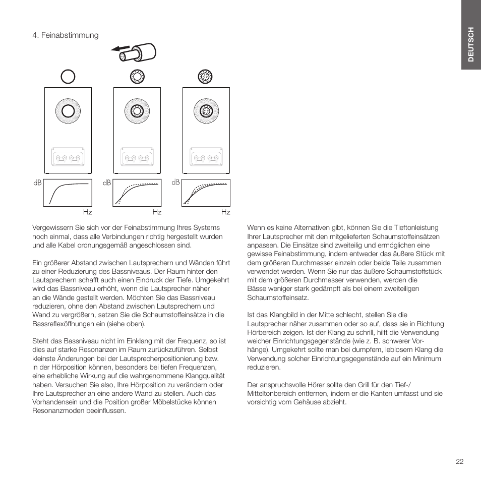 Feinabstimmung | Bowers & Wilkins HTM6 S3 2-Way Center Channel Speaker (Oak) User Manual | Page 23 / 124
