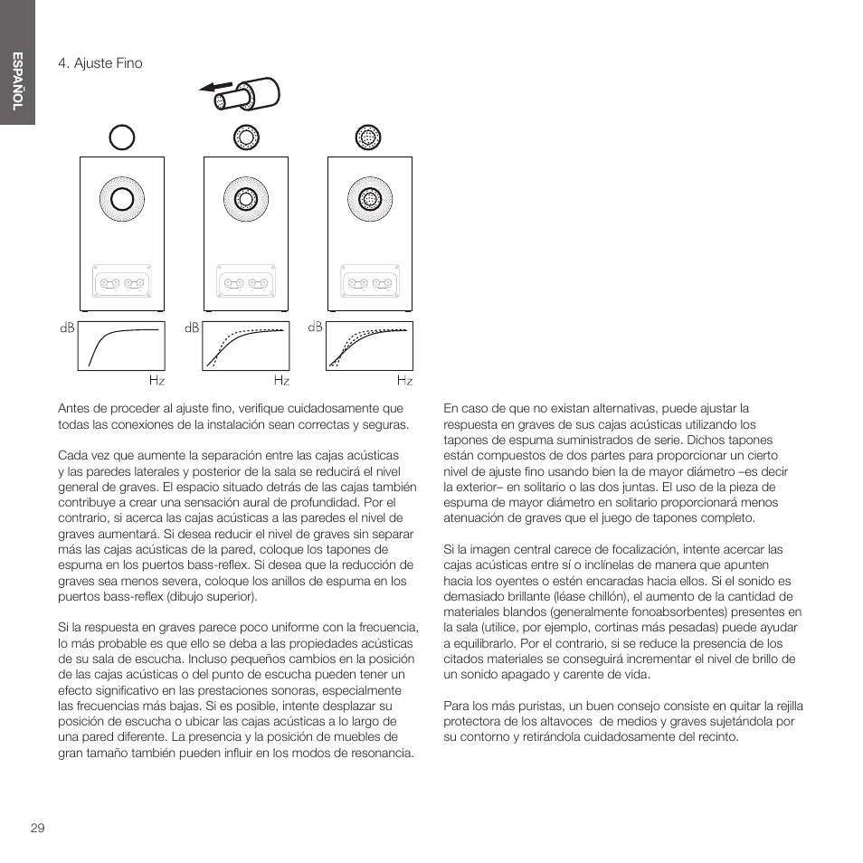 Ajuste fino | Bowers & Wilkins HTM6 S3 2-Way Center Channel Speaker (Oak) User Manual | Page 30 / 124