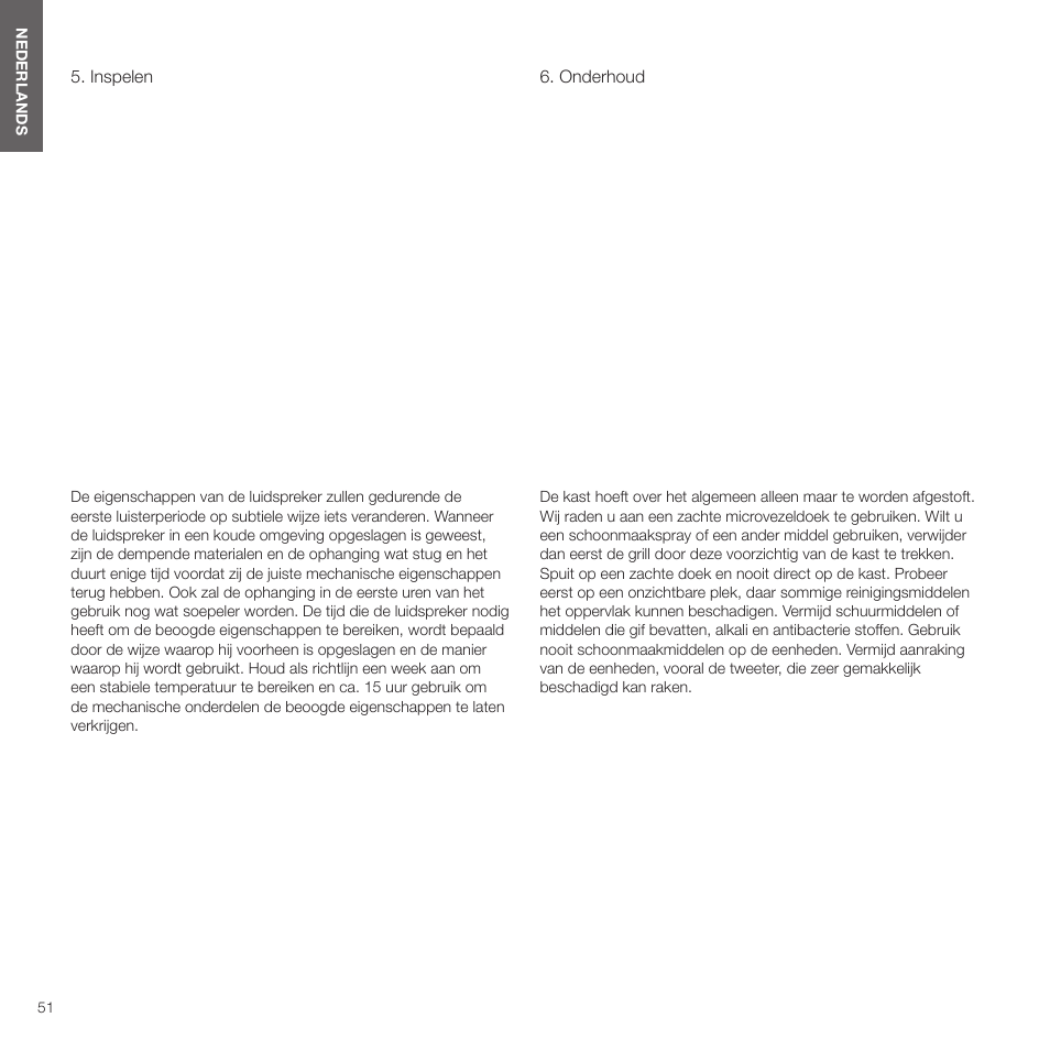 Inspelen, Onderhoud | Bowers & Wilkins HTM6 S3 2-Way Center Channel Speaker (Oak) User Manual | Page 52 / 124
