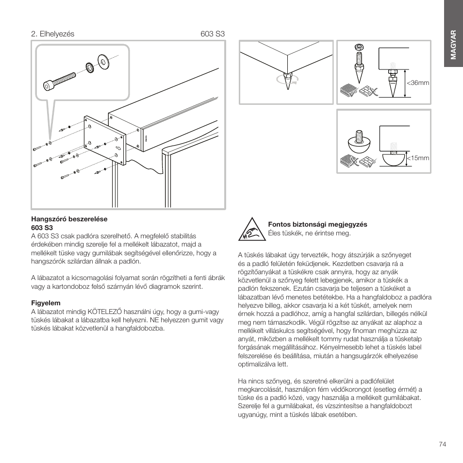 Elhelyezés | Bowers & Wilkins HTM6 S3 2-Way Center Channel Speaker (Oak) User Manual | Page 75 / 124