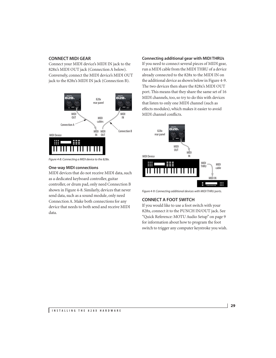 Connect midi gear, One-way midi connections, Connecting additional gear with midi thrus | Connect a foot switch | MOTU 828x 28x30 Audio Interface with ThunderTechnology User Manual | Page 29 / 128