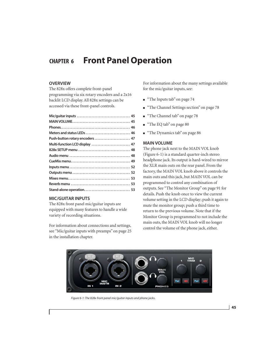 6 front panel operation, Overview, Mic/guitar inputs | Main volume, Front panel operation, Chapter | MOTU 828x 28x30 Audio Interface with ThunderTechnology User Manual | Page 45 / 128