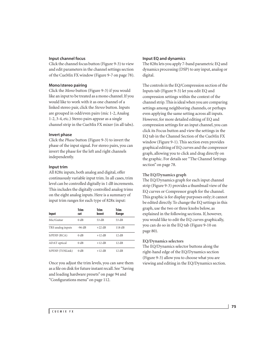 Input channel focus, Mono/stereo pairing, Invert phase | Input trim, Input eq and dynamics | MOTU 828x 28x30 Audio Interface with ThunderTechnology User Manual | Page 75 / 128