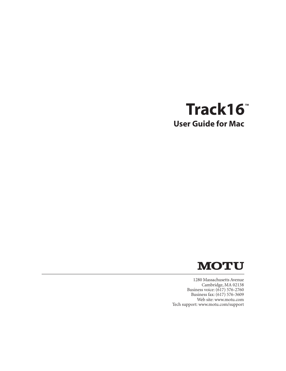 MOTU Track16 - Desktop Studio FireWire/USB 2.0 Interface User Manual | 118 pages