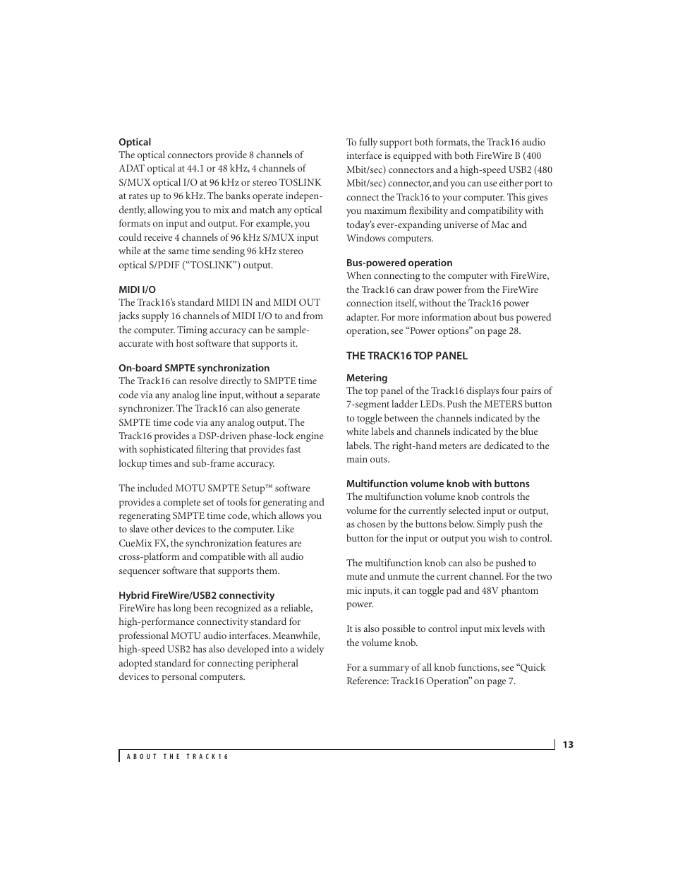 Optical, Midi i/o, On-board smpte synchronization | Hybrid firewire/usb2 connectivity, Bus-powered operation, The track16 top panel, Metering, Multifunction volume knob with buttons | MOTU Track16 - Desktop Studio FireWire/USB 2.0 Interface User Manual | Page 13 / 118