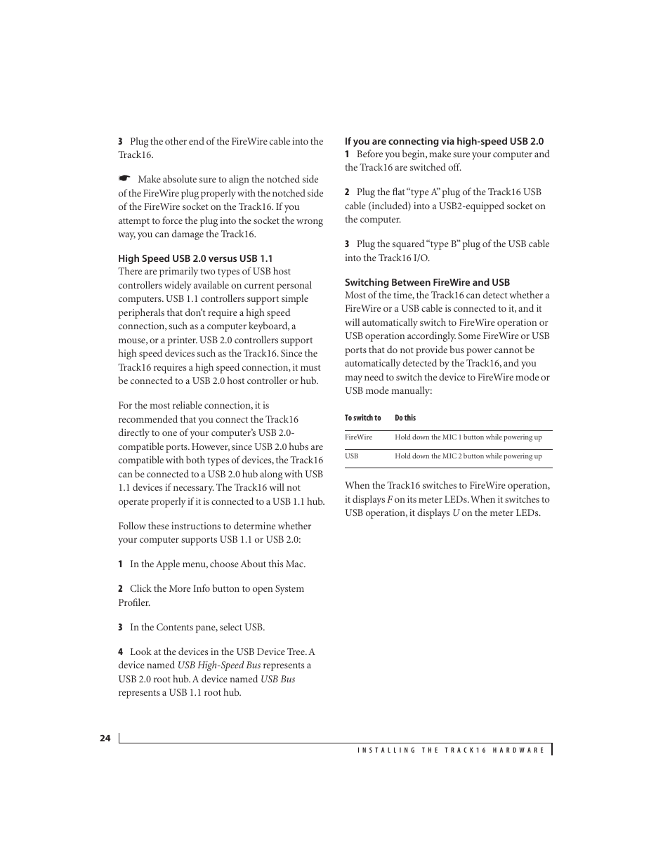 High speed usb 2.0 versus usb 1.1, If you are connecting via high-speed usb 2.0, Switching between firewire and usb | MOTU Track16 - Desktop Studio FireWire/USB 2.0 Interface User Manual | Page 24 / 118